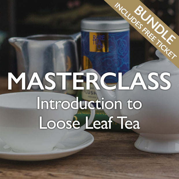 Tea Masterclass - Introduction to Loose Leaf Tea Bundle